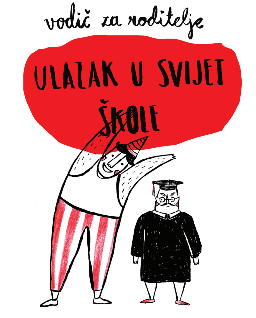 Ulazak u svijet škole – vodič za roditelje